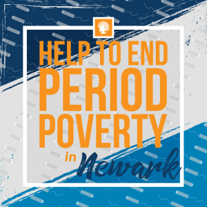 End Period Poverty In Newark Nj – Grassroots Community Foundation