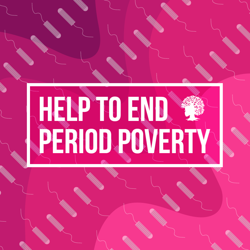 Period Poverty: What to Know and How to Help